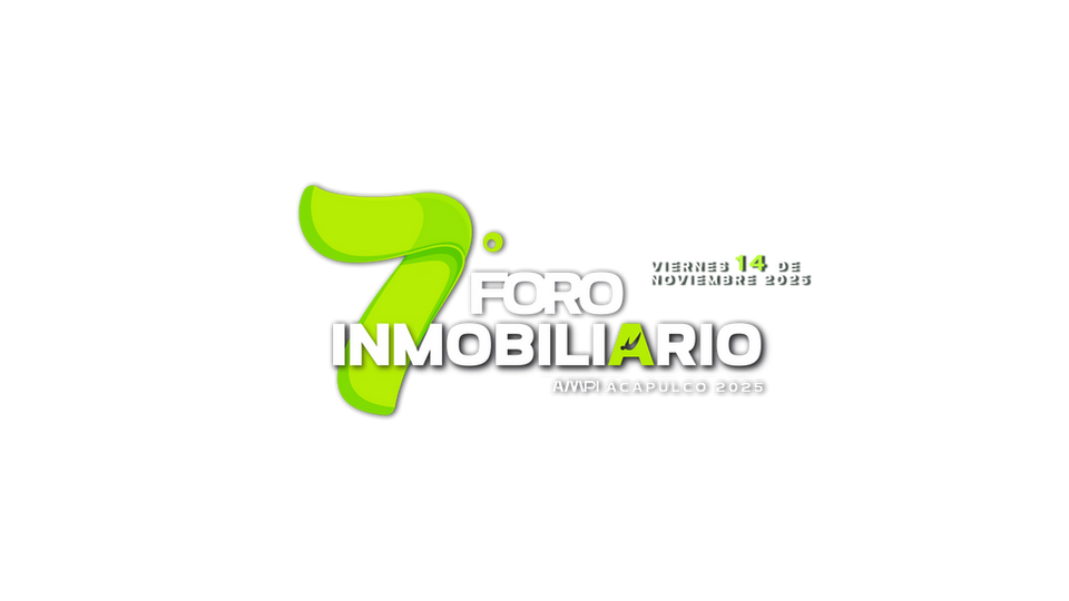 7° Foro Inmobiliario AMPI Acapulco 2025